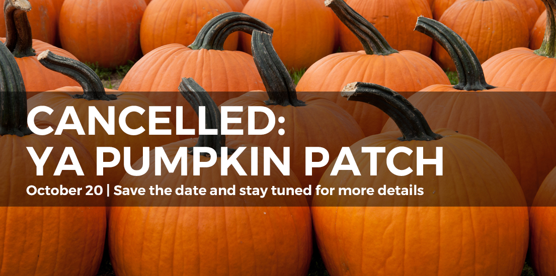 Cancelled: YA Pumpkin Patch