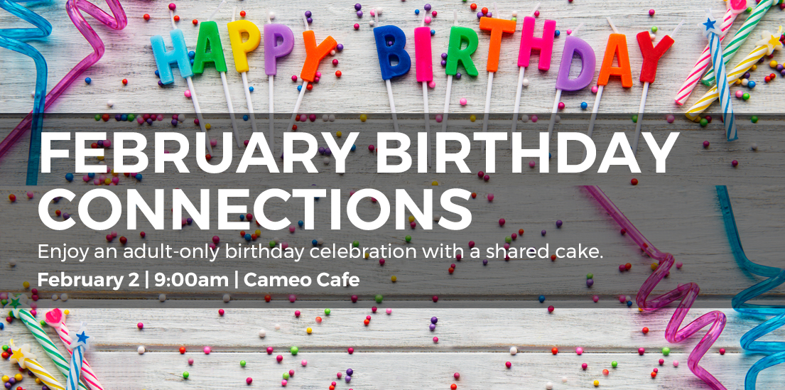 "February Birthday Connections" with multicolored birthday candles